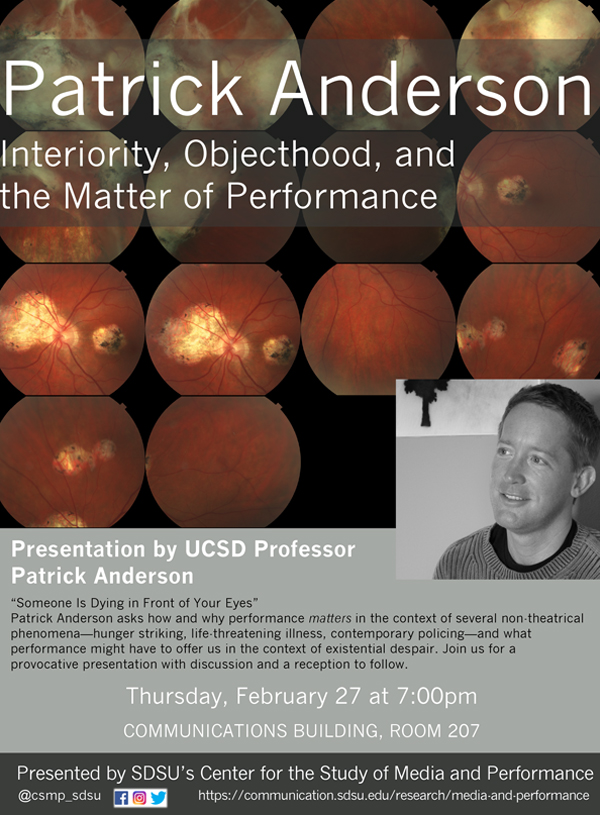 “Someone Is Dying in Front of Your Eyes”: Lecture by Patrick Anderson (UC San Diego)